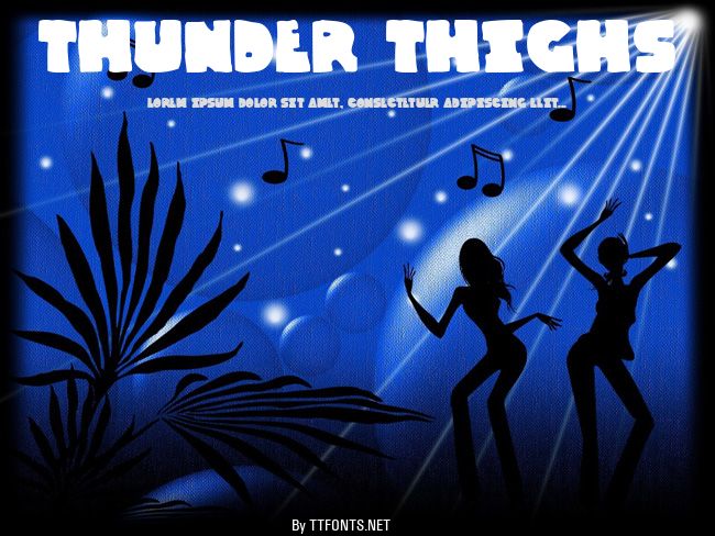 Thunder Thighs example